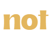 not
